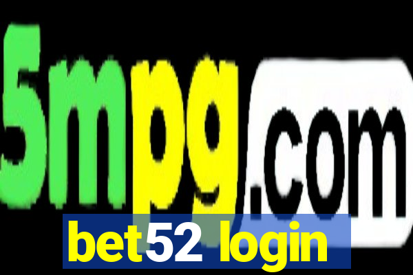 bet52 login